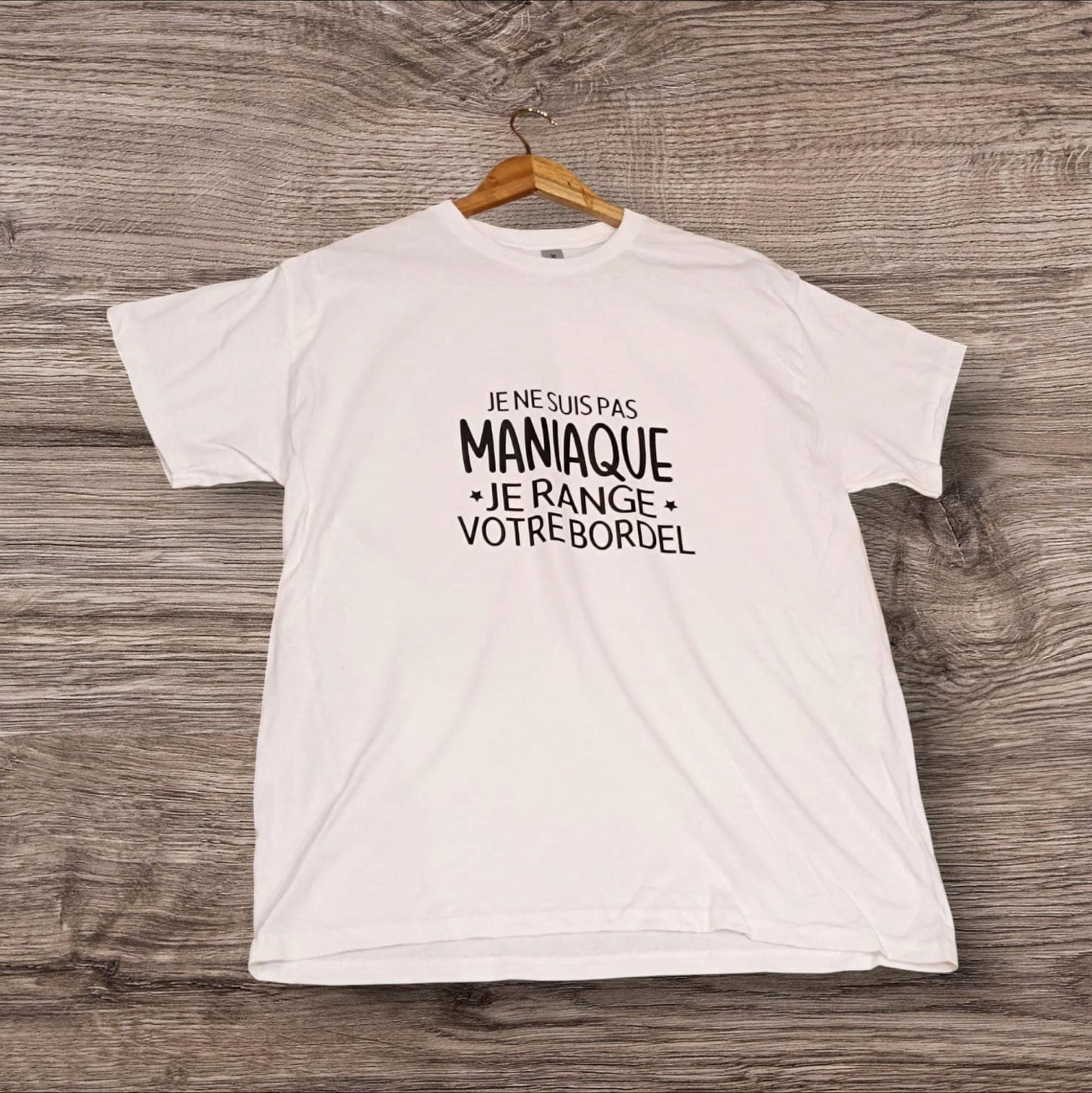 T-shirt Femme Humour Maniaque du Ménage - Cadeau Drôle Original EVJF Relax Chic