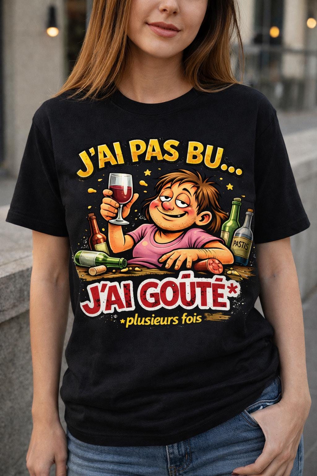 T-shirt humour apéro femme homme | J’ai pas bu j’ai goûté plusieurs fois | Cadeau drôle alcool | Tee-shirt humour français