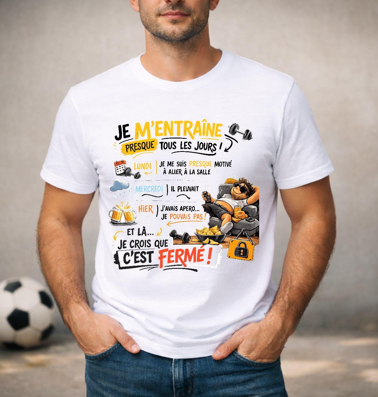 T-shirt humour Sport, salle, apéro – Je m'entraîne presque tous les jours - Tee shirt drôle beauf – Cadeau homme humour alcool