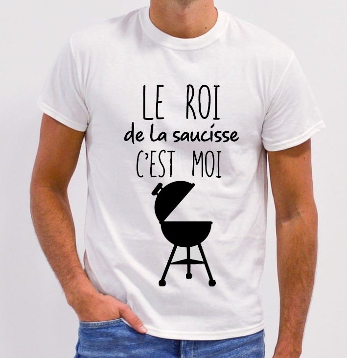T-shirt homme, humour, barbecue, roi du barbeuc, bbq, tshirt cadeau homme, roi de la saucisse, idée cadeau anniversaire fête des pères