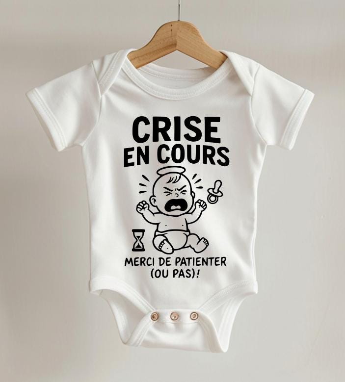 Body bébé humour – Cadeau naissance drôle – Body original "crise en cours" –Idée cadeau parents – Body coton personnalisé