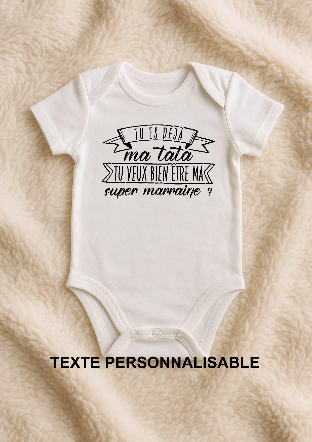 Body bébé , demande de marraine, annonce marraine, parrain, tata, idée cadeau humour, émouvant