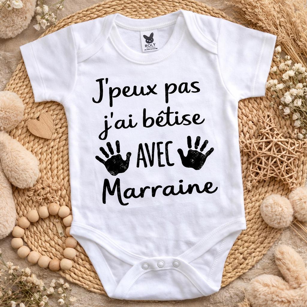 Body bébé marraine humour – J’peux pas j’ai bêtise avec Marraine