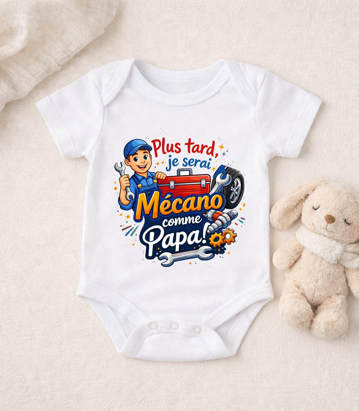 Body bébé « Plus tard je serai mécano comme papa »