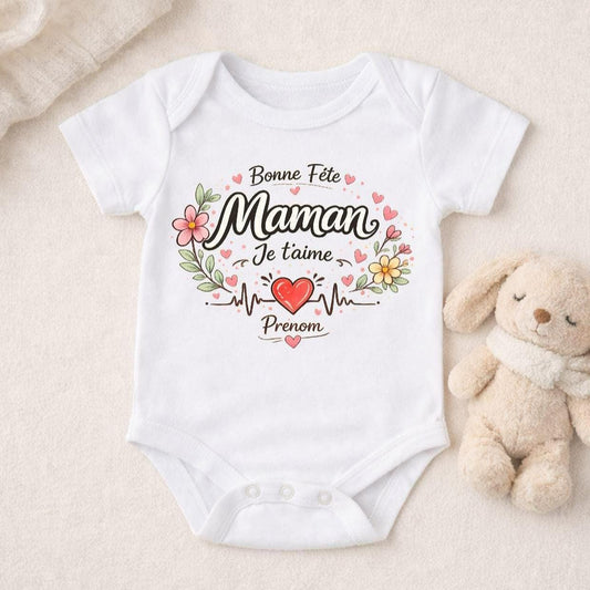 Body Bébé Personnalisé Bonne Fête Maman ! Je t’aime , prénom