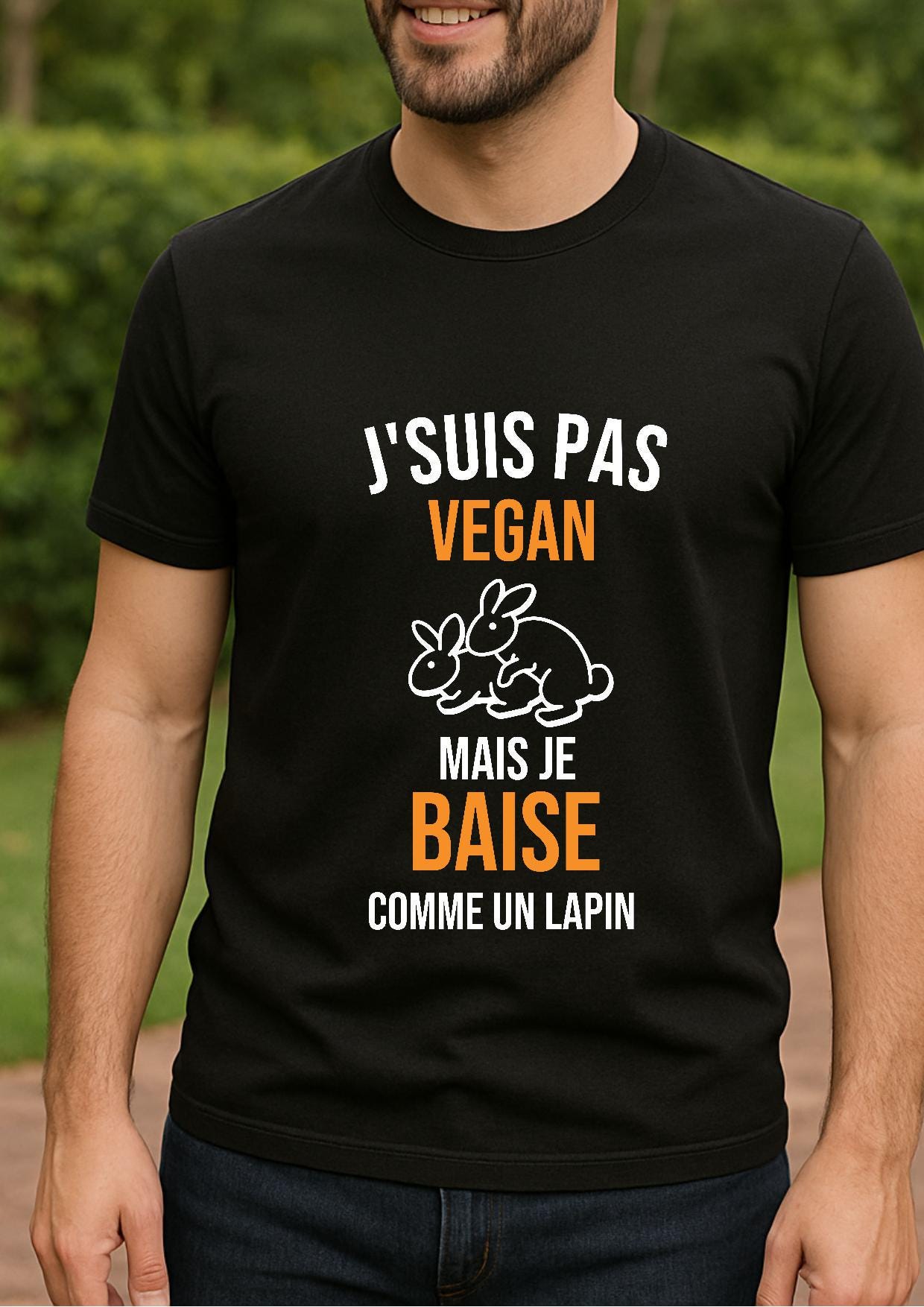 T-shirt humour homme – Barbecue & Apéro – “j'suis pas vegan mais je baise comme un lapin” – Cadeau original fête des pères