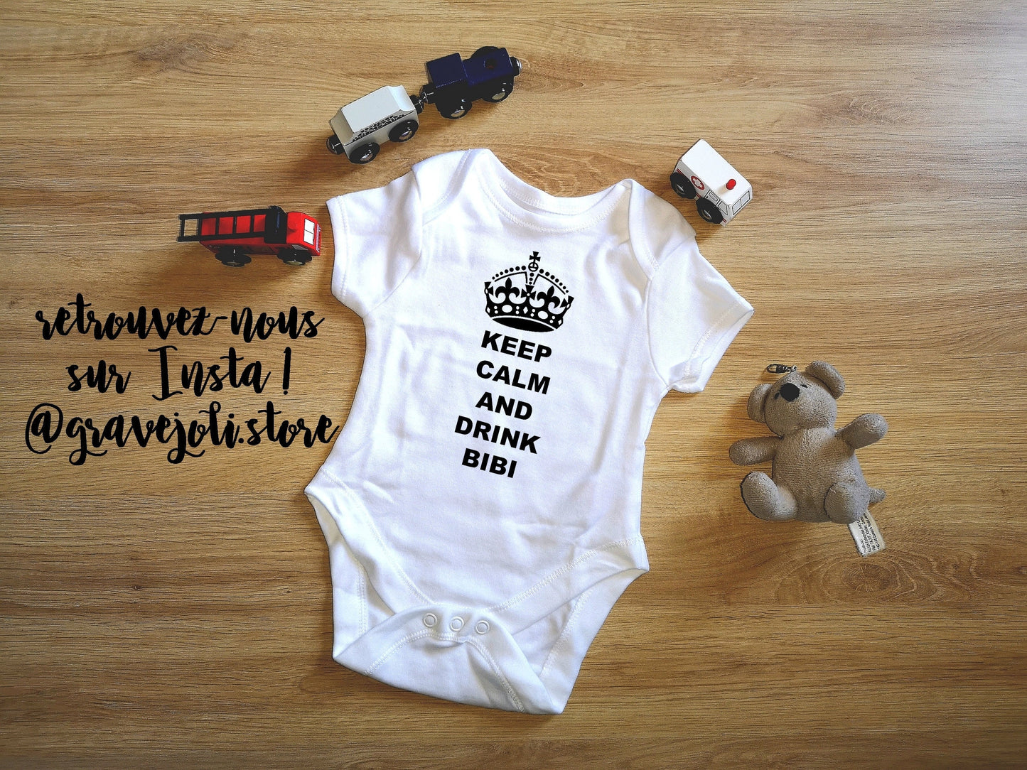 Body bébé, body personnalisé, idée cadeau naissance, biberon bébé, faire part, vêtements bébé, bibi, tétine, keep calm and drink bibi
