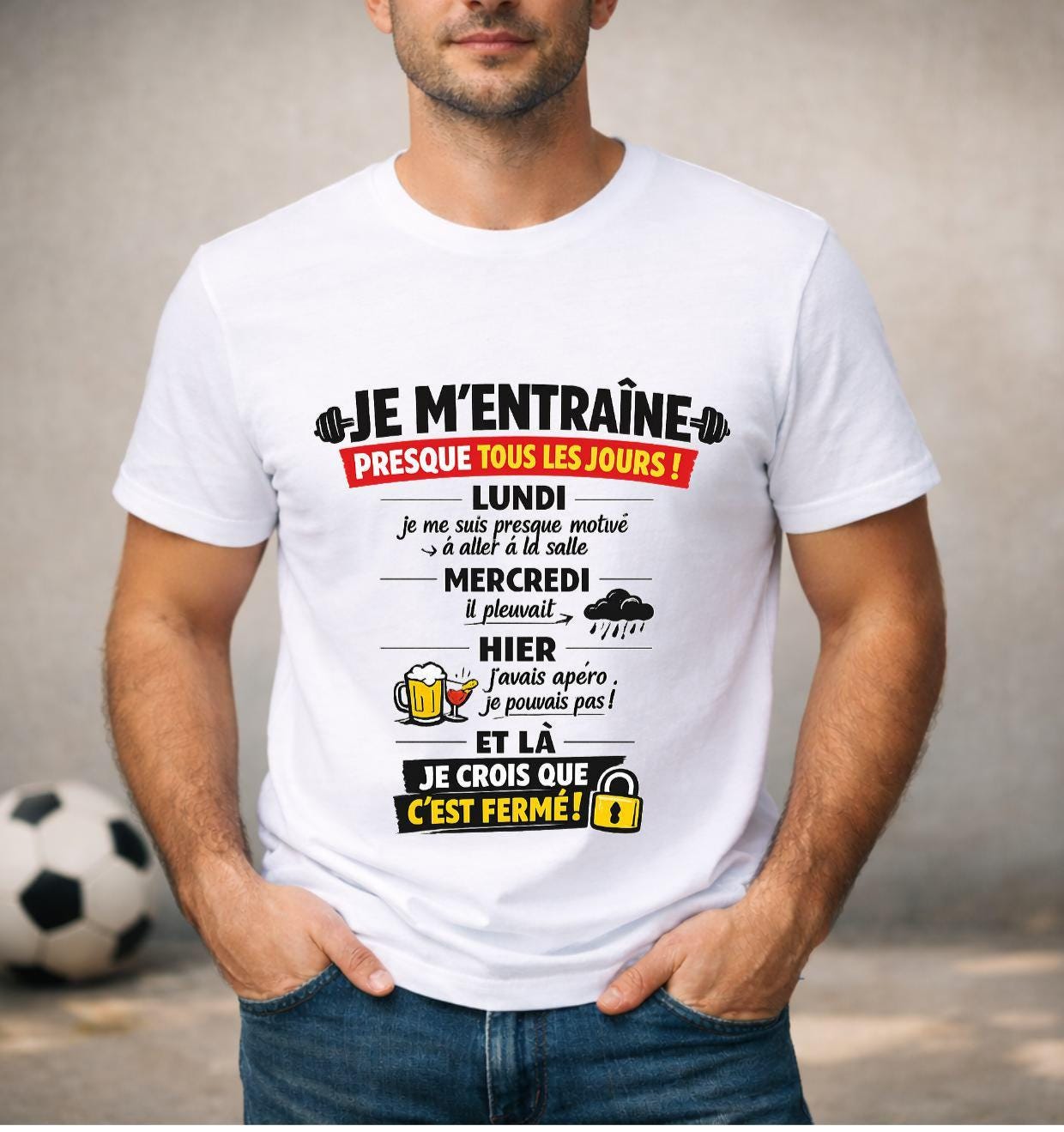 T-shirt humour Sport, salle, apéro – Je m'entraîne presque tous les jours - Tee shirt drôle beauf – Cadeau homme humour alcool