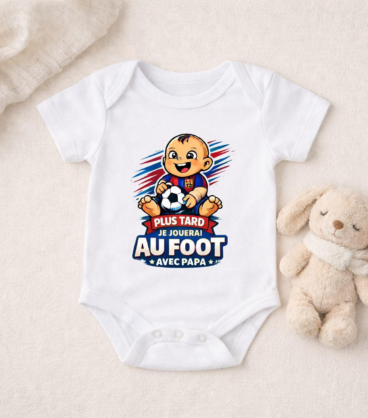 Body Bébé Humour – "Plus tard je jouerai au foot comme Papa" – Style Barça
